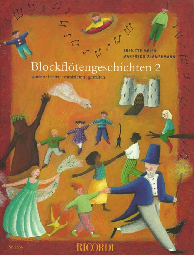 Blockflötengeschichten 2 - učebnice pro zobcovou flétnu